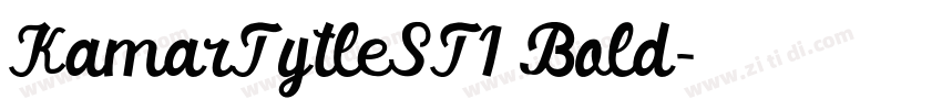 KamarTytleST1 Bold字体转换 KamarTytleST1 Bold字体转换